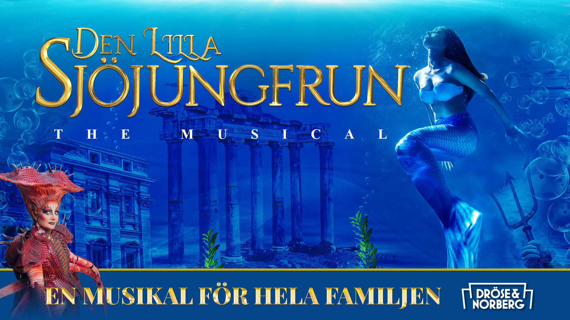 Den Lilla Sjöjungfrun - The Musical