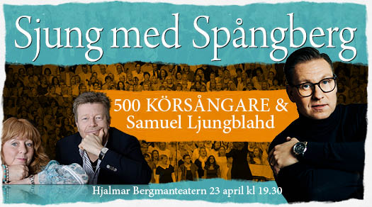 Sjung med Spångberg & Samuel Ljungblahd